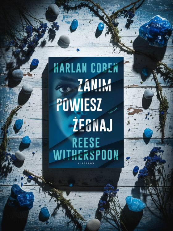 Pisząc w duecie, czyli recenzja „Zanim powiesz żegnaj”