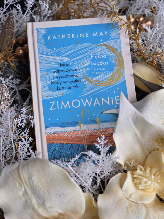 Zimowanie – czemu tak rozczarowuje – część pierwsza